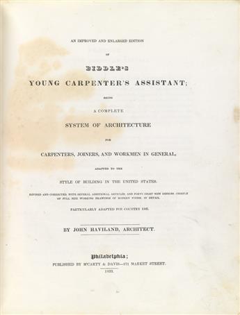 (ARCHITECTURE.) Biddle, Owen. Biddles Young Carpenters Assistant . . . Adapted to the Style of Building in the United States. Revised